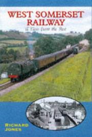 Cover of: WEST SOMERSET RAILWAY (VIEW FROM THE PAST S.)