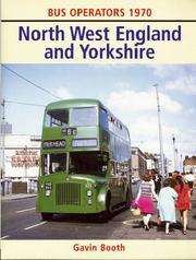 Cover of: North West England and Yorkshire (Bus Operators 1970)