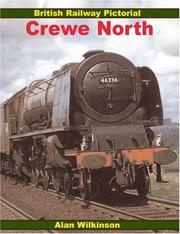 Cover of: Crewe North (British Railway Pictorial)