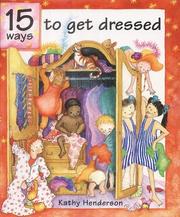 Cover of: 15 Ways to Get Dressed by Kathy Henderson