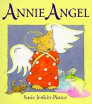 Cover of: Annie Angel by Susie Jenkin-Pearce