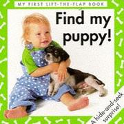 Cover of: Find My Puppy! (Surprise, Surprise! Board Books)