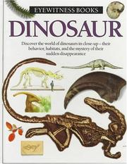 Cover of: Dinosaur (Eyewitness Books) by Dorling Kindersley Ltd, Dorling Kindersley Ltd