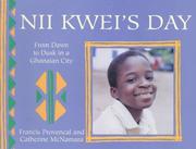 Cover of: Nii Kwei's Day (Child's Day) by Catherine McNamara