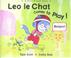 Cover of: Leo Le Chat Comes to Play!