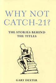 Cover of: Why Not Catch 21?: The Stories Behind the Titles