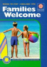 Cover of: Families Welcome: Where to Stay : England 1998 (Where to Stay Series)