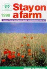 Cover of: Stay on a Farm 1998 (Where to Stay Series)