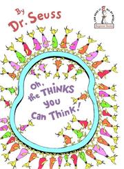 Cover of: Oh, the Thinks You Can Think! (Beginner Books(R)) by Dr. Seuss