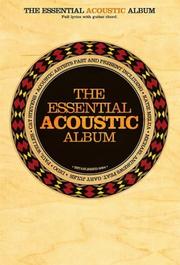 Cover of: The Essential Acoustic Album Chord Songbook