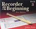 Cover of: Recorder From The Beginning