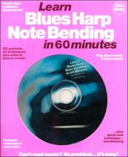 Cover of: Learn Blues Harp Note Bending in 60 Minutes