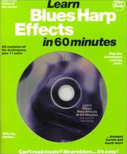 Cover of: Learn Blues Harp Effects in 60 Minutes