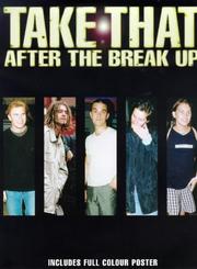 Cover of: Take That - After the Break-up in Their Own Words (In Their Own Words)