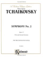 Cover of: Symphony No. 2 in C Minor, Op. 17: Little Russian (Kalmus Edition)