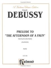 Cover of: Prelude to Afternoon of a Faun: Kalmus Edition