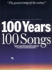 Cover of: 100 Years 100 Songs (Songbook)