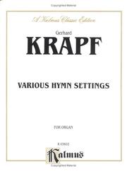 Cover of: Various Hymn Settings, Kalmus Edition
