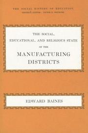 Cover of: Social, Educational and the Relic State (Social History of Education) | Edward Baines