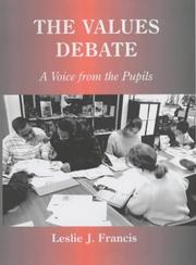 Cover of: The Values Debate: A Voice from the Pupils (Woburn Education Series)