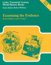 Cover of: Examining the Evidence (Links) by Robert Wolfson, J.F. Aylett