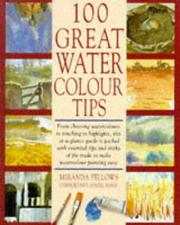 Cover of: 100 Great Watercolour Tips