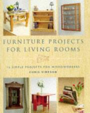 Cover of: Furniture Projects for Living Rooms by Chris Simpson