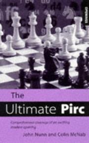 Ultimate Pirc by John Nunn, Colin McNab
