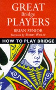 Cover of: Great Bridge Players (How to Play Bridge) by Brian Senior