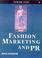 Cover of: Marketing and PR (Fashion Files)