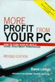 Cover of: More Profit from Your PC: How to Turn Your PC into a Share Investment Powerhouse