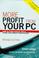 Cover of: More Profit from Your PC