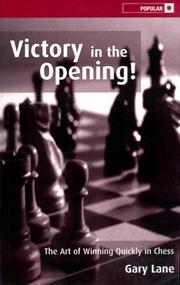 Cover of: Victory in the Opening!: The Art of Winning Quickly in Chess