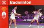 Cover of: Badminton (Know the Game)