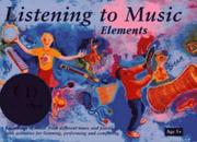 Cover of: Listening to Music (Classroom Music)