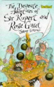 Cover of: Desperate Adventures of Sir Rupert and Rosie Gusset (Crackers)