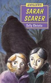 Cover of: Sarah Scarer (Chillers)