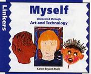 Cover of: Myself Discovered Through Art and Technology (Linkers)