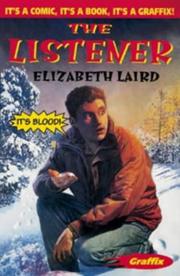 Cover of: The Listener (Graffix) by Elizabeth Laird