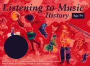 Cover of: Listening to Music (Classroom Music) by Helen MacGregor, Helen MacGregor