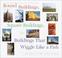 Cover of: Round buildings, square buildings & buildings that wiggle like a fish