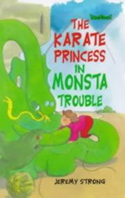 Cover of: The Karate Princess in Monsta Trouble