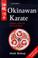 Cover of: Okinawan Karate (Martial Arts)