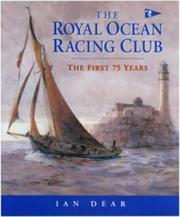 Cover of: The Royal Ocean Racing Club by Ian Dear