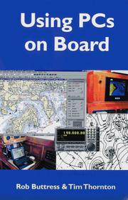 Cover of: Using PCs on Board by Robert Buttress, Tim Thornton