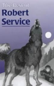 Cover of: The Best of Robert Service (Miscellaneous)