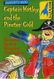 Cover of: Captain Motley and the Pirate's Gold (Rockets: Motley's Crew) by Margaret Ryan