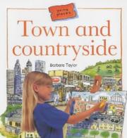 Town and Countryside by Barbara Taylor