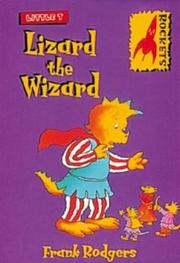 Lizard the Wizard (Rockets: Little T) by Frank Rodgers