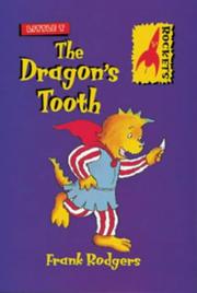 Cover of: The Dragon's Tooth (Rockets: Little T)